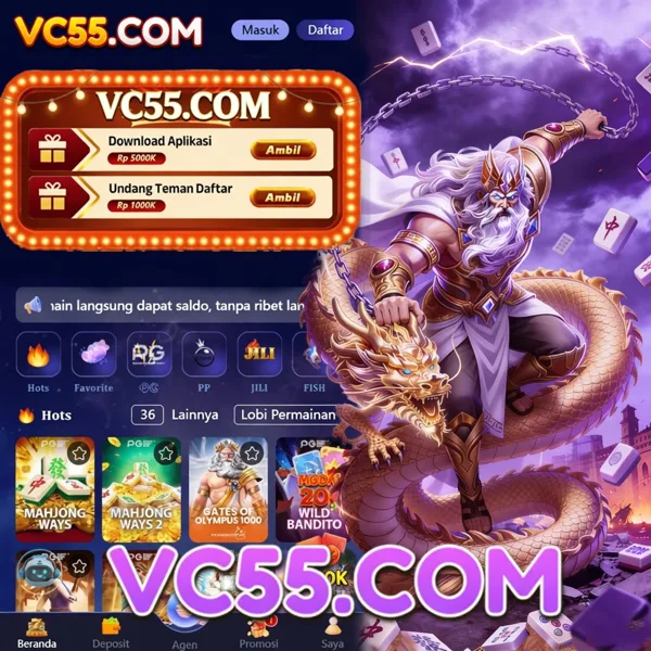 VC55 Bonus Member Baru 100%